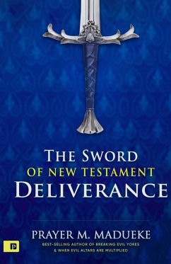 Cover The Sword of New Testament Deliverance (eBook, ePUB)