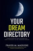 Your Dream Directory (eBook, ePUB) Your Dream Directory (eBook, ePUB)