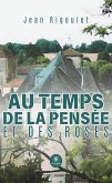 Au temps de la pensée et des roses (eBook, ePUB)