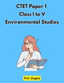 CTET Paper 1 Class I to V Environmental Studies (eBook, ePUB) CTET Paper 1 Class I to V Environmental Studies (eBook, ePUB)
