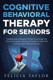 Cognitive Behavioral Therapy for Seniors (eBook, ePUB)