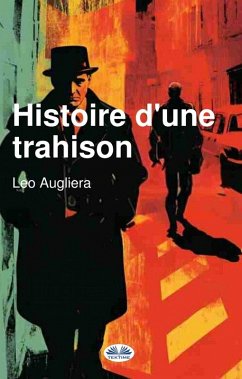Cover Histoire D'Une Trahison (eBook, ePUB)