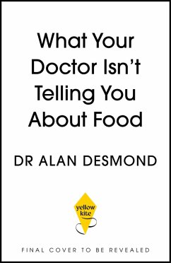 Cover What Your Doctor Isn't Telling You About Food (eBook, ePUB)