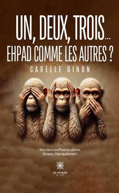 Cover Un, deux, trois... Ehpad comme les autres ? (eBook, ePUB)