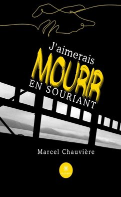Cover J'aimerais mourir en souriant (eBook, ePUB)