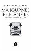 Ma journée enflânnée (eBook, ePUB)