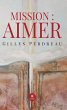 Mission : Aimer (eBook, ePUB) - Bild 1