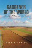 Gardener of The World (eBook, ePUB)