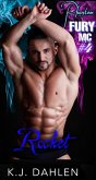 Rocket (Phantom Fury MC, #4) (eBook, ePUB) Rocket (Phantom Fury MC, #4) (eBook, ePUB)