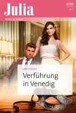 Verführung in Venedig (eBook, ePUB) Verführung in Venedig (eBook, ePUB)