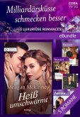 Milliardärsküsse schmecken besser - 5 luxuriöse Romances (eBook, ePUB) Milliardärsküsse schmecken besser - 5 luxuriöse Romances (eBook, ePUB)