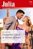 Doppeltes Glück in deinen Armen (eBook, ePUB) Doppeltes Glück in deinen Armen (eBook, ePUB)
