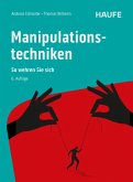 Manipulationstechniken (eBook, ePUB) Manipulationstechniken (eBook, ePUB)