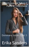 Dominant Susan 2. Fuite et Châtiment (eBook, ePUB)