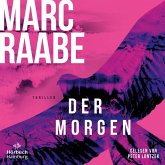 Der Morgen / Art Mayer-Serie Bd.1 (2 MP3-CDs) (Restauflage) Der Morgen / Art Mayer-Serie Bd.1 (2 MP3-CDs) (Restauflage)