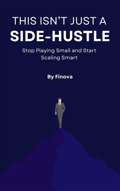 This Isn't Just A Side-Hustle (eBook, ePUB) - Finova