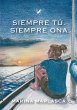 Siempre tú. Siempre Ona (eBook, ePUB) - Bild 1