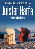 Juister Harfe. Ostfrieslandkrimi (eBook, ePUB) Juister Harfe. Ostfrieslandkrimi (eBook, ePUB)