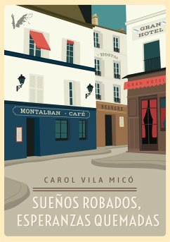 Cover Sueños robados, esperanzas quemadas (eBook, ePUB)