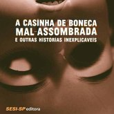 A casinha de boneca mal-assombrada e outras histórias inexplicáveis (MP3-Download)