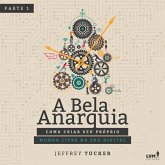 A bela anarquia - Parte 1 (MP3-Download)