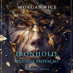 Ironhold: Segunda Provação (Série Ironhold — Livro Dois) (MP3-Download)