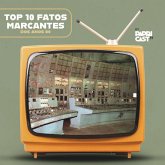 EP08 – Top10 Fatos marcantes – Papricast - Anos 80 (MP3-Download)