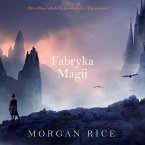 Fabryka magii (Oliver Blue i szkoła dla jasnowidzów - Tom pierwszy) (MP3-Download)