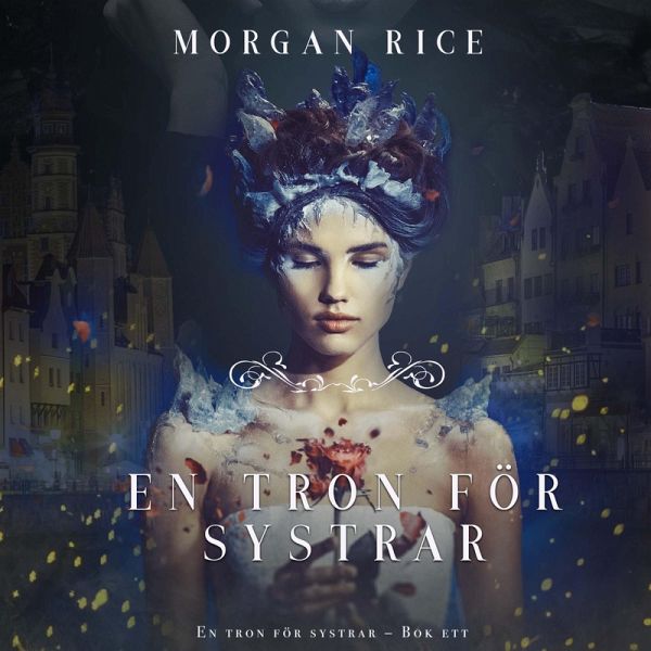 En tron för systrar (Bok ett) (MP3-Download) En tron för systrar (Bok ett) (MP3-Download)