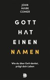 Gott hat einen Namen (eBook, ePUB) Gott hat einen Namen (eBook, ePUB)