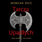 Tarcza upadłych (Miecz umarłych - Tom czwarty) (MP3-Download)