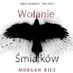 Wołanie śmiałków (Miecz umarłych - Tom piąty) (MP3-Download)