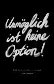 Unmöglich ist keine Option! (eBook, ePUB)