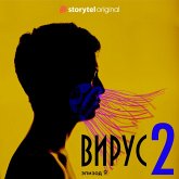 Серия 9 - Сезон 2 - ВИРУС (MP3-Download) Серия 9 - Сезон 2 - ВИРУС (MP3-Download)