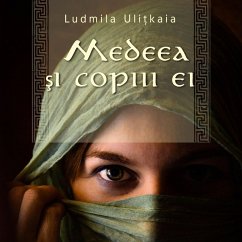 Medeea şi copiii ei (MP3-Download) - Ulițkaia, Ludmila
