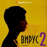 Серия 4 - Сезон 2 - ВИРУС (MP3-Download) Серия 4 - Сезон 2 - ВИРУС (MP3-Download)