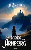 De legende van Arnborg (eBook, ePUB) De legende van Arnborg (eBook, ePUB)