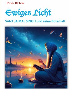 Cover Ewiges Licht - SANT JAIMAL SINGH und seine Botschaft (eBook, ePUB)