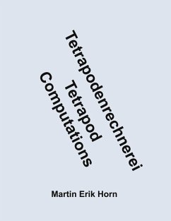 Tetrapodenrechnerei - Tetrapod Computations (eBook, PDF) Tetrapodenrechnerei - Tetrapod Computations (eBook, PDF)