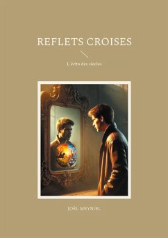 Reflets croises (eBook, ePUB) - Meyniel, Joêl