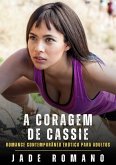 A Coragem de Cassie (eBook, ePUB)