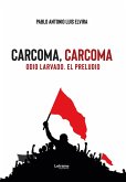 Carcoma, carcoma (eBook, ePUB)