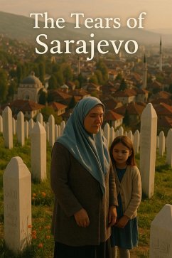 Cover The Tears of Sarajevo (eBook, ePUB)