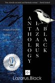 Anthology Lazarus Black (eBook, ePUB) Anthology Lazarus Black (eBook, ePUB)