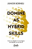 Domine as hybrid skills (eBook, ePUB) Domine as hybrid skills (eBook, ePUB)