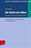 Die Weite der Bibel (eBook, PDF) Die Weite der Bibel (eBook, PDF)