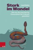 Stark im Wandel (eBook, ePUB)