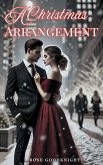 A Christmas Arrangement (eBook, ePUB)