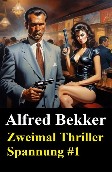Zweimal Thriller Spannung #1 (eBook, ePUB)