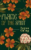 Flame of the Spirit (Sword Goddess Acolyte Chronicles, #1) (eBook, ePUB) Flame of the Spirit (Sword Goddess Acolyte Chronicles, #1) (eBook, ePUB)